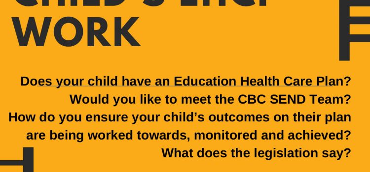 MAKING MY CHILD’S EHCP WORK – 6TH FEBRUARY – 12 PM TO 2 PM – FLITWICK